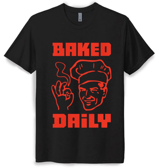 Baked Daily T*Shirt