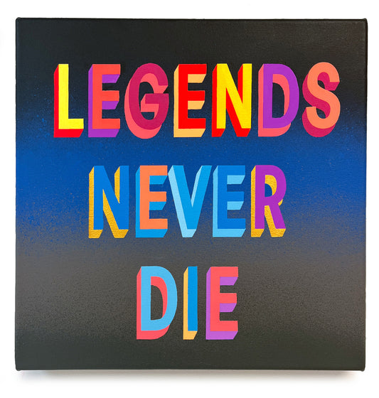 Legends Never Die
