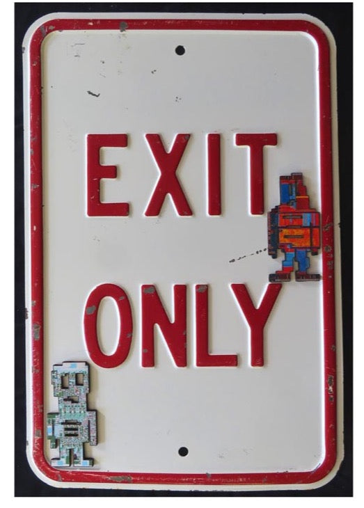EXIT ONLY - White