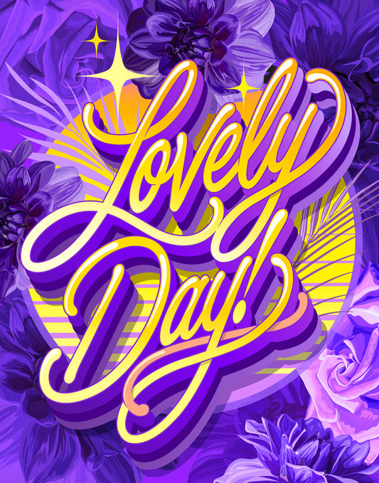 Lovely Day - PRINT