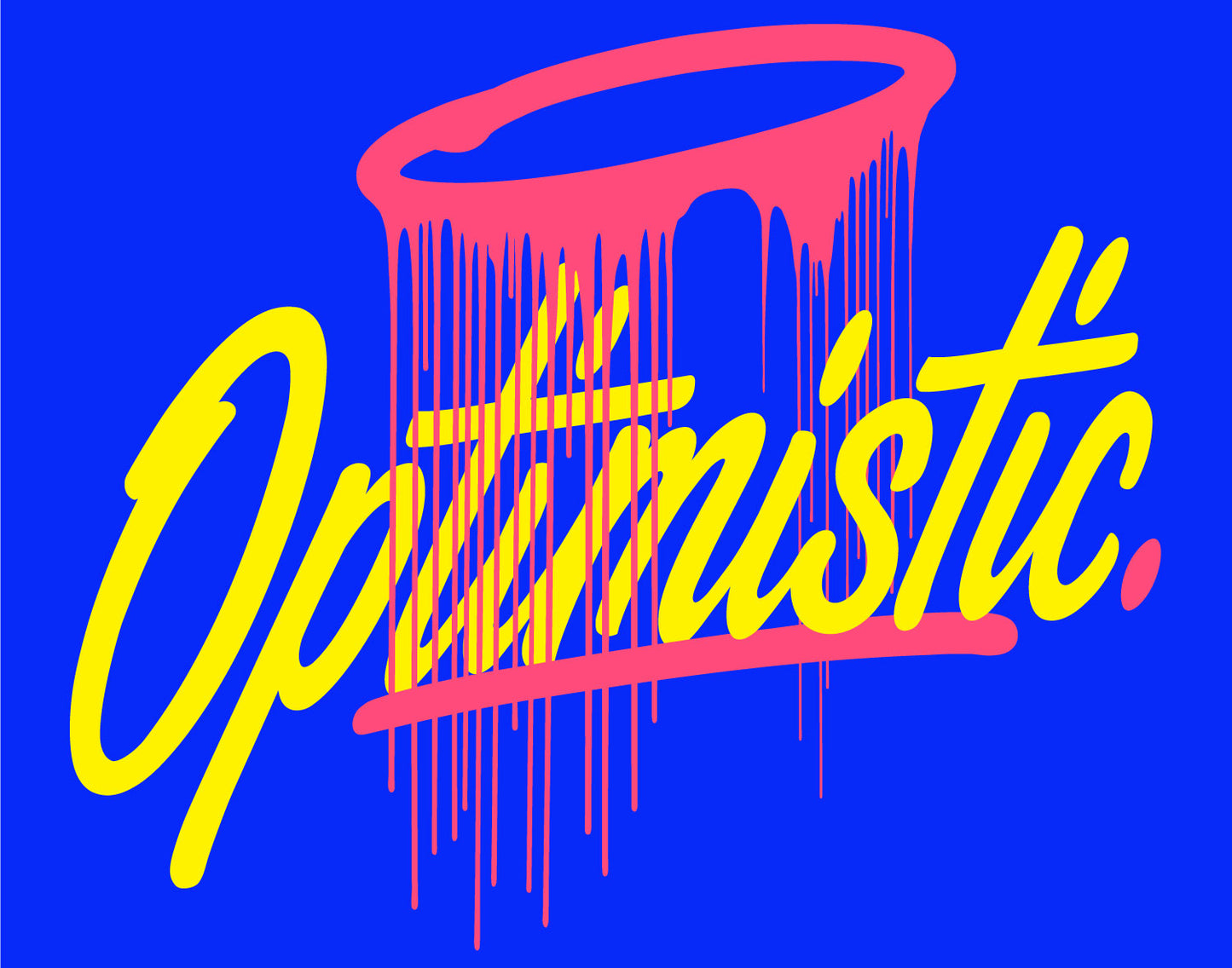 Optimistic - PRINT