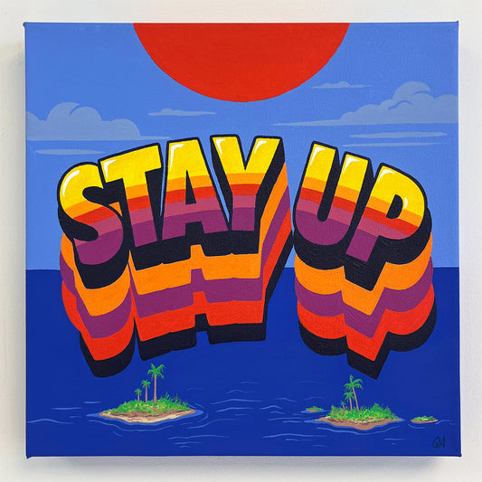 Stay Up Above