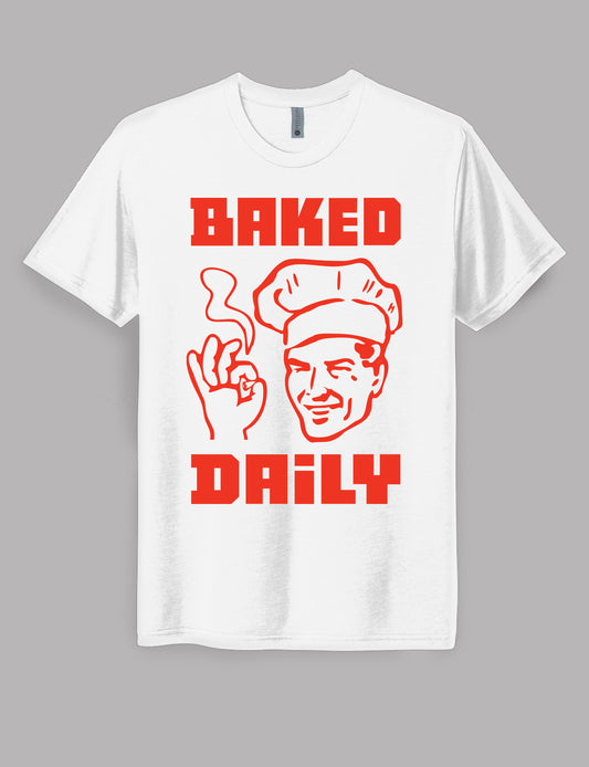 Baked Daily T*Shirt